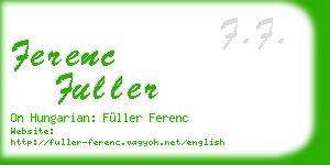 ferenc fuller business card