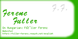 ferenc fuller business card